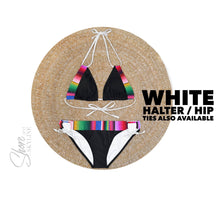 Load image into Gallery viewer, Serape Olé striped Baronesa bikini + black or white ties halter two piece swimsuit strappy side-ties Mexican multicolor fiesta coordinates
