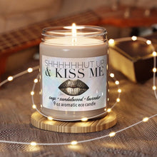 Load image into Gallery viewer, shhhUT UP &amp; KISS ME candle smells like him aromatic lavender sandalwood sage soy wax 9oz glass lid 60 hour Valentines gift bronze pink lip
