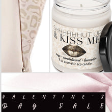 Load image into Gallery viewer, shhhUT UP &amp; KISS ME candle smells like him aromatic lavender sandalwood sage soy wax 9oz glass lid 60 hour Valentines gift bronze pink lip
